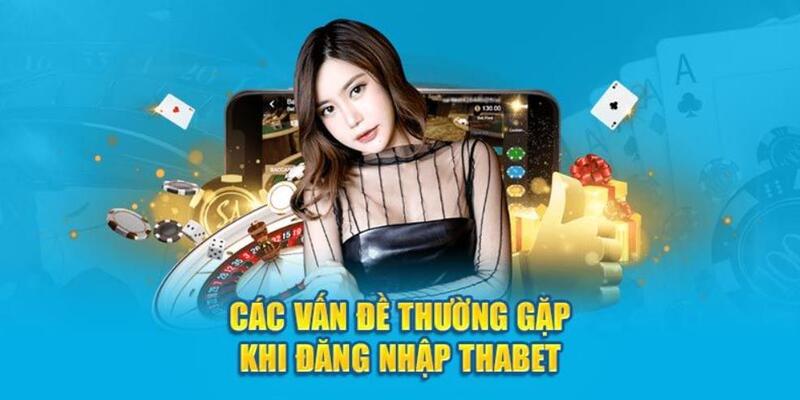 đăng nhập thabet