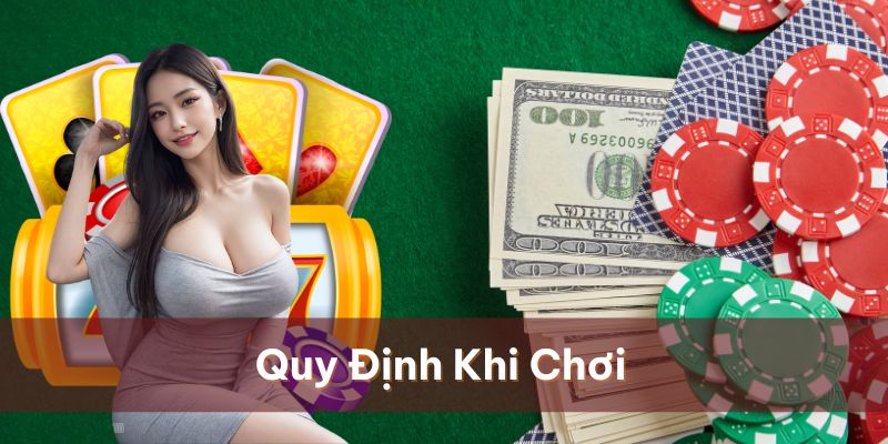 Nắm được những quy định khi chơi để tránh phạm các sai lầm cơ bản